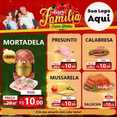 Modelo de Rede Social para Feed Facebook com o tema Alegria em Família Super Ofertas - Natal para Frios e Laticínios