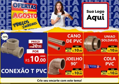 Modelo de Encarte para Encarte A4 Horizontal com o tema Ofertas de Agosto - Preços Incríveis para Tubos e conexões