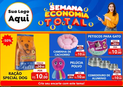 Modelo de Encarte para Encarte A4 Horizontal com o tema Semana Economia Total para Pet Shop