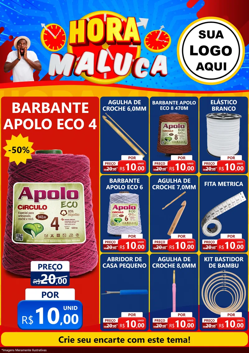 Modelo de Encarte para Encarte A4 Vertical com o tema Hora Maluca para Armarinho e Aviamentos