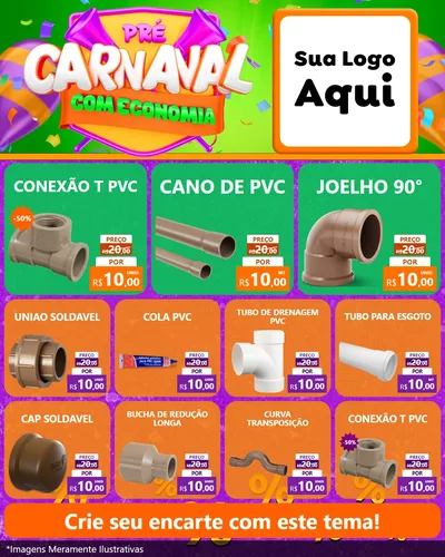 Modelo de Rede Social para Feed Instagram com o tema Pré-Carnaval Com Economia para Tubos e conexões