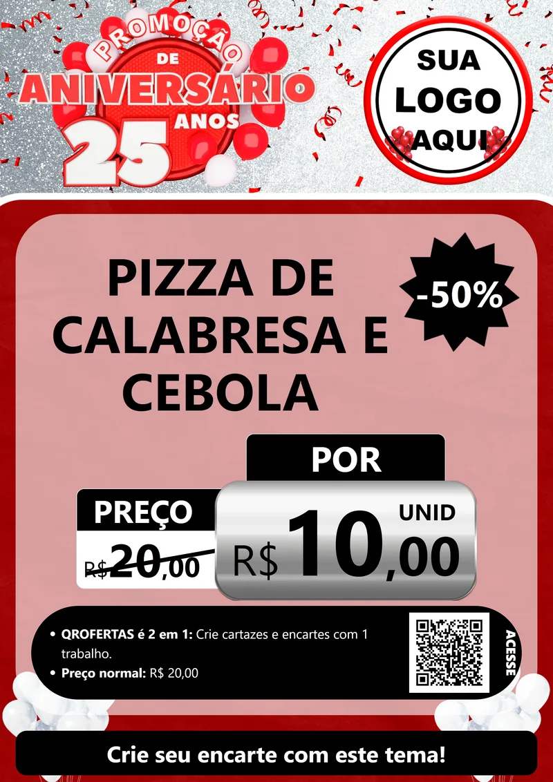 Modelo de Cartaz para Cartaz A4 Vertical com o tema Promoção de Aniversário - 25Anos para Pizzaria