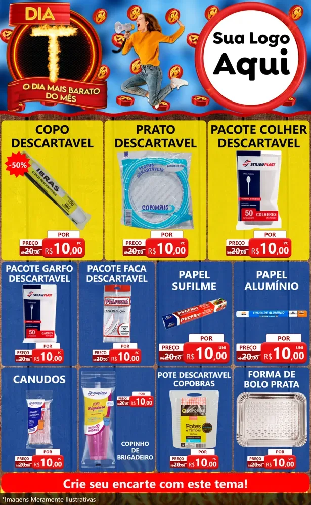 Modelo de Encarte para Encarte Grande com o tema Dia T - O Dia Mais Barato Do Mês para Embalagens