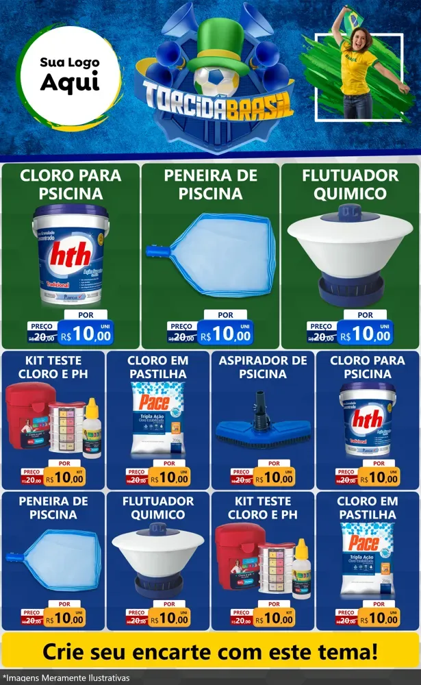 Modelo de Encarte para Encarte Grande com o tema Torcida Brasil - Copa para Produtos para Piscina