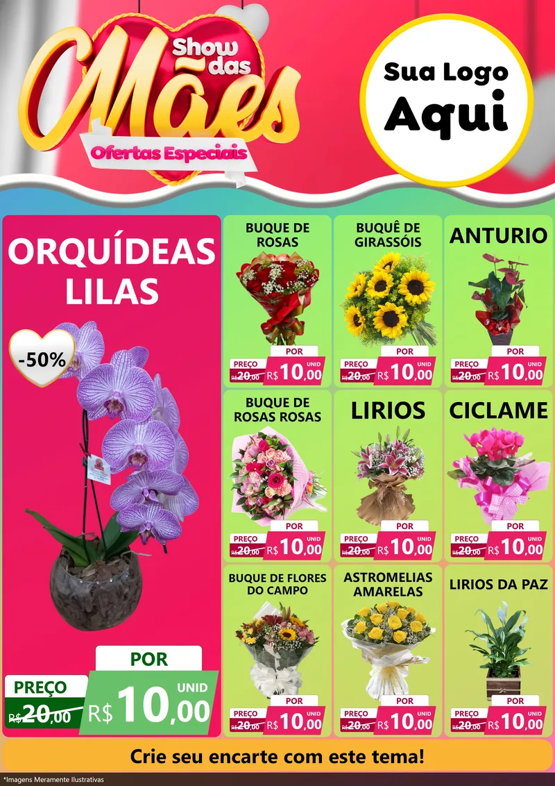 Modelo de Encarte para Encarte A4 Vertical com o tema Show das Mães - Ofertas Especiais para Floricultura e jardim