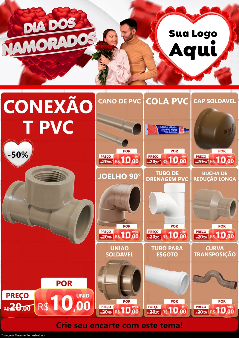 Modelo de Encarte para Encarte A4 Vertical com o tema Dia dos Namorados para Tubos e conexões