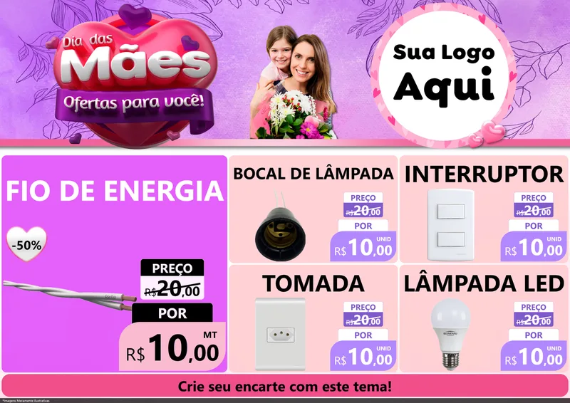 Modelo de Encarte para Encarte A4 Horizontal com o tema Dia das Mães Ofertas para Você! para Materiais Elétricos
