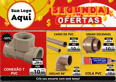 Modelo de Encarte para Encarte A4 Horizontal com o tema Segunda de Ofertas para Tubos e conexões