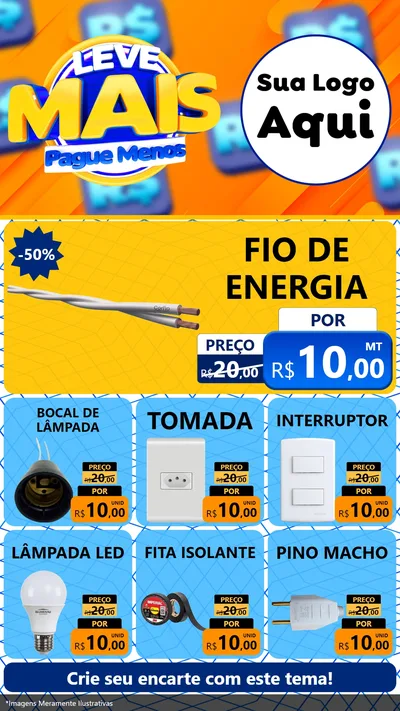 Modelo de Rede Social para Stories com o tema Leve Mais, Pague Menos para Materiais Elétricos