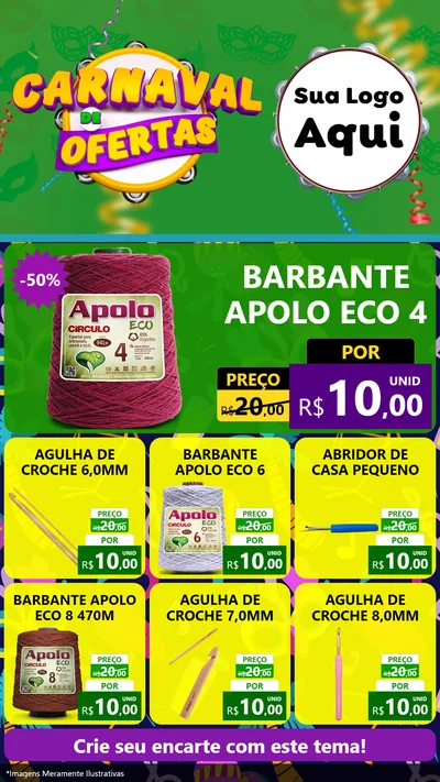 Modelo de Rede Social para Stories com o tema Carnaval de Ofertas para Armarinho e Aviamentos