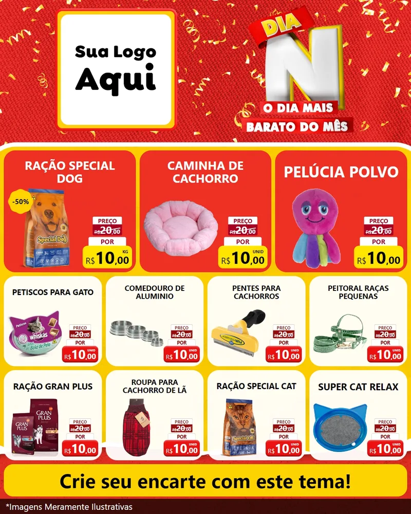 Modelo de Rede Social para Feed Instagram com o tema Dia N o Dia Mais Barato do Mês para Pet Shop