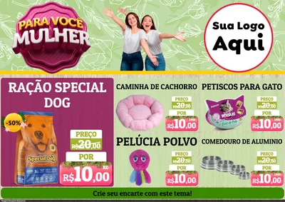 Modelo de Encarte para Encarte A4 Horizontal com o tema Para Você Mulher para Pet Shop