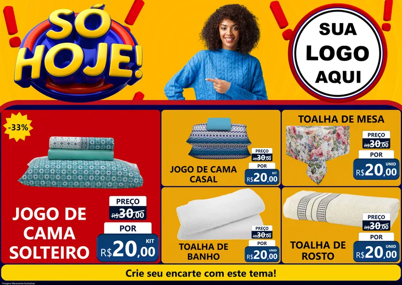 Modelo de Encarte para Encarte A4 Horizontal com o tema Só Hoje! para Cama, Mesa e Banho