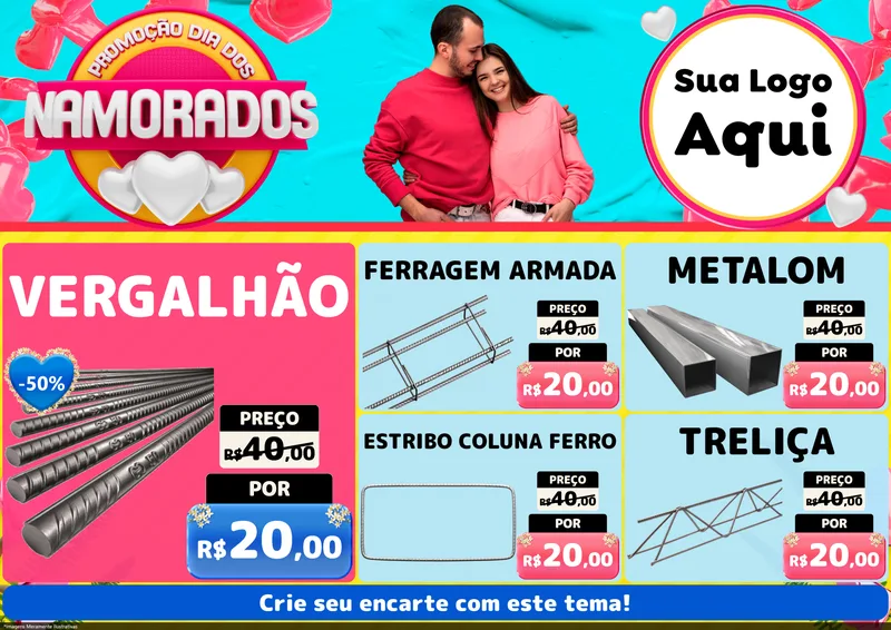 Modelo de Encarte para Encarte A4 Horizontal com o tema Promoção Dia dos Namorados para Ferragens