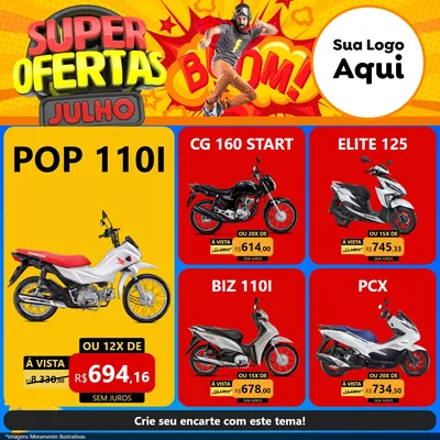 Modelo de Rede Social para Feed Facebook com o tema Super Ofertas Julho para Concessionaria de Motos