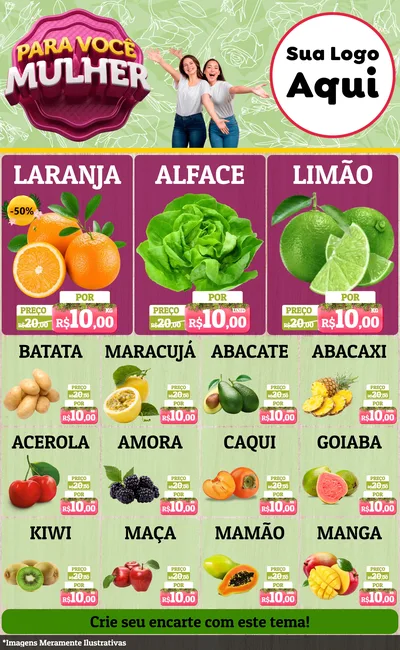 Modelo de Encarte para Encarte Grande com o tema Para Você Mulher para Hortifrúti