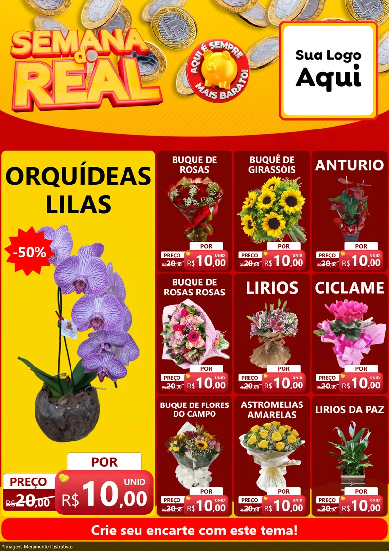 Modelo de Encarte para Encarte A4 Vertical com o tema Semana do Real para Floricultura e jardim