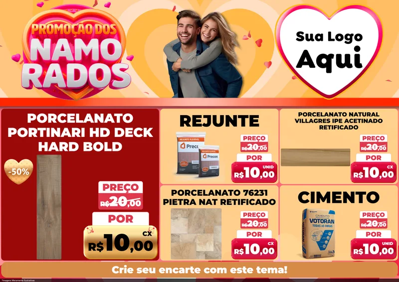 Modelo de Encarte para Encarte A4 Horizontal com o tema Promoção dos Namorados para Pisos e revestimentos