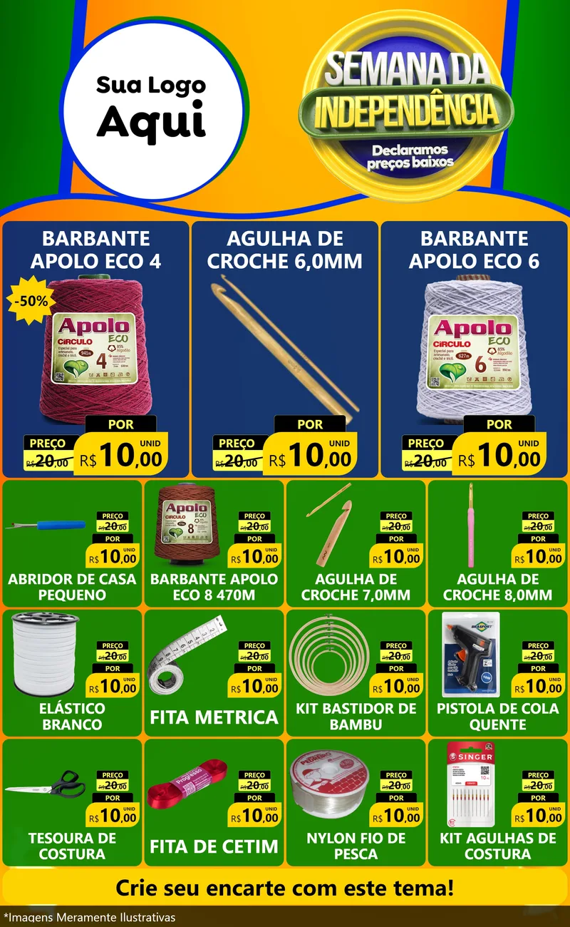Modelo de Encarte para Encarte Grande com o tema Semana da Independência Declaramos Preços Baixos para Armarinho e Aviamentos