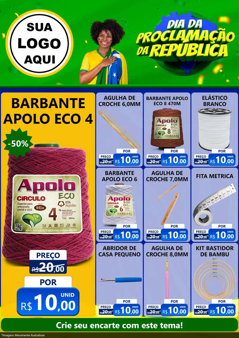 Modelo de Encarte para Encarte A4 Vertical com o tema Dia Da Proclamação Da República para Armarinho e Aviamentos