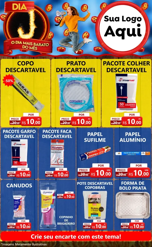 Modelo de Encarte para Encarte Grande com o tema Dia J - O Dia Mais Barato Do Mês para Embalagens