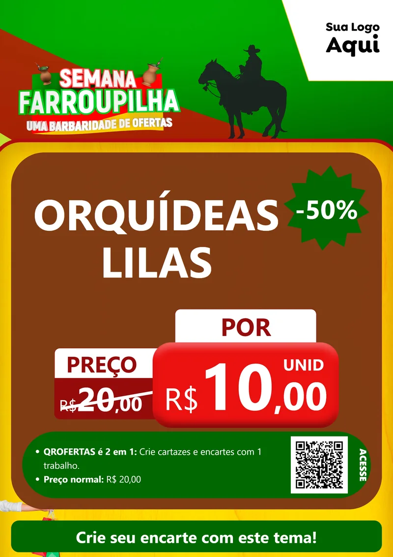 Modelo de Cartaz para Cartaz A4 Vertical com o tema Semana Farroupilha - Uma Barbaridade de Ofertas para Floricultura e jardim