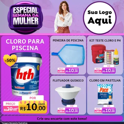 Modelo de Rede Social para Feed Facebook com o tema Especial Semana da Mulher para Produtos para Piscina