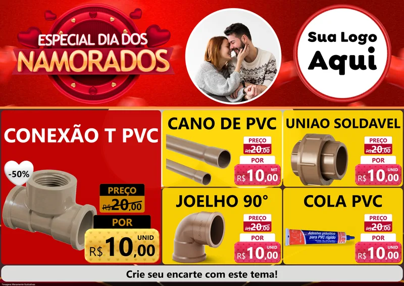 Modelo de Encarte para Encarte A4 Horizontal com o tema Especial Dia Dos Namorados para Tubos e conexões