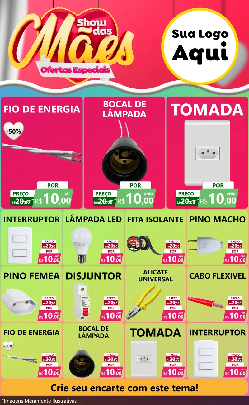 Modelo de Encarte para Encarte Grande com o tema Show das Mães - Ofertas Especiais para Materiais Elétricos