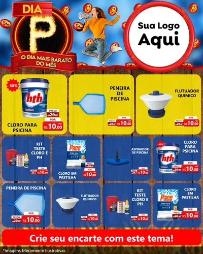 Modelo de Rede Social para Feed Instagram com o tema Dia P - O Dia Mais Barato Do Mês para Produtos para Piscina