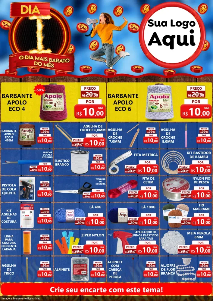 Modelo de Encarte para Encarte A4 Vertical com o tema Dia I - O Dia Mais Barato Do Mês para Armarinho e Aviamentos