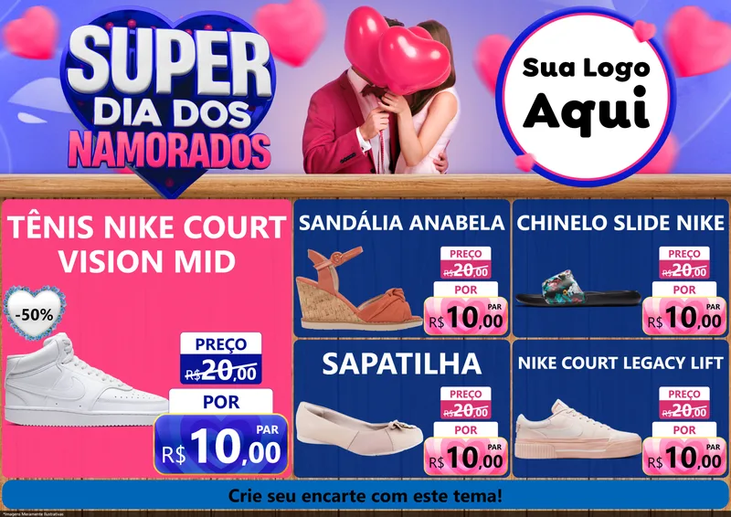 Modelo de Encarte para Encarte A4 Horizontal com o tema Super Dia dos Namorados para Calçados