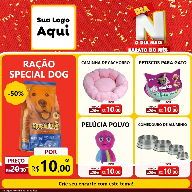 Modelo de Rede Social para Feed Facebook com o tema Dia N o Dia Mais Barato do Mês para Pet Shop