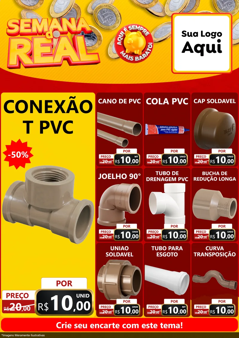 Modelo de Encarte para Encarte A4 Vertical com o tema Semana do Real para Tubos e conexões