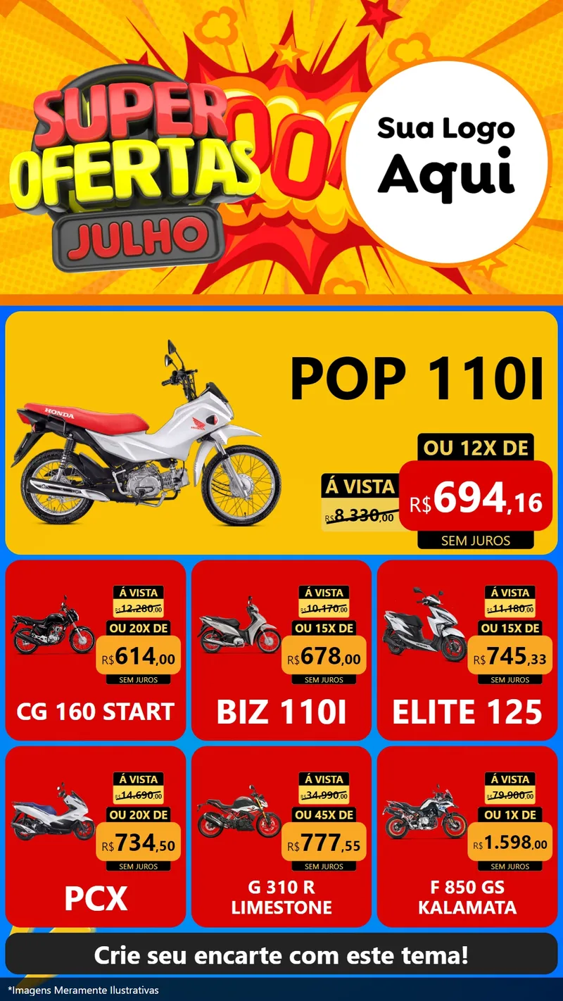 Modelo de Rede Social para Stories com o tema Super Ofertas Julho para Concessionaria de Motos