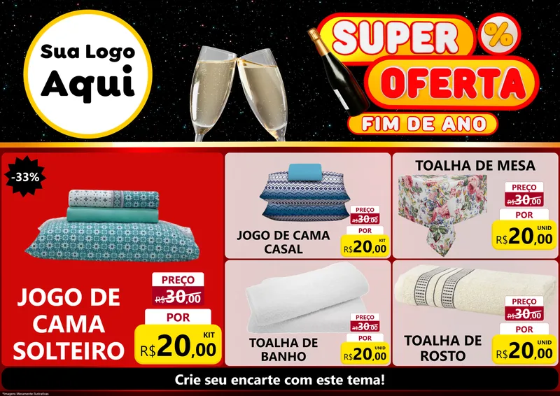 Modelo de Encarte para Encarte A4 Horizontal com o tema Super Oferta Fim de Ano para Cama, Mesa e Banho