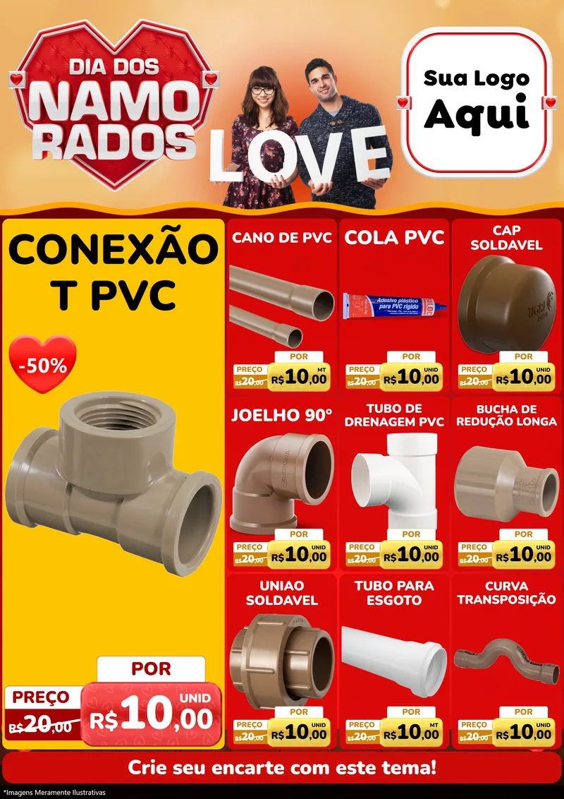Modelo de Encarte para Encarte A4 Vertical com o tema Dia dos Namorados para Tubos e conexões