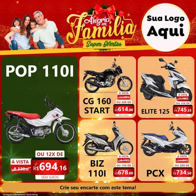 Modelo de Rede Social para Feed Facebook com o tema Alegria em Família Super Ofertas - Natal para Concessionaria de Motos
