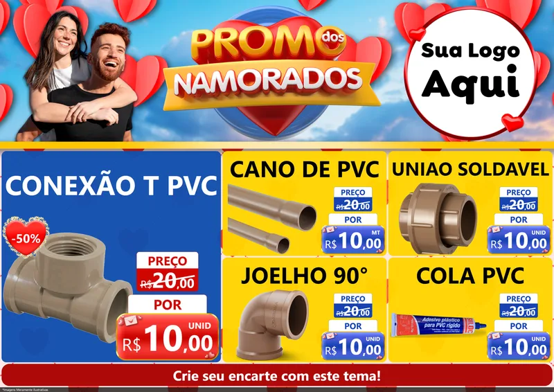 Modelo de Encarte para Encarte A4 Horizontal com o tema Promo dos Namorados para Tubos e conexões