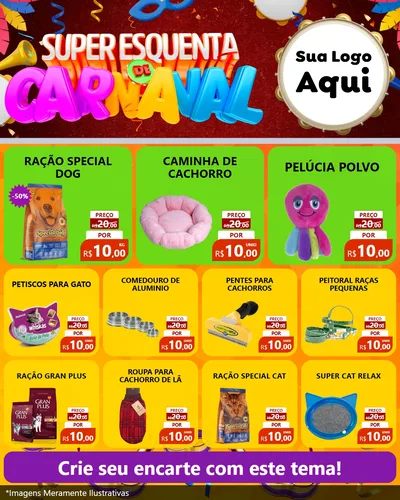 Modelo de Rede Social para Feed Instagram com o tema Super Esquenta de Carnaval para Pet Shop