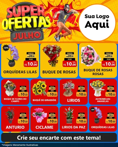 Modelo de Rede Social para Feed Instagram com o tema Super Ofertas Julho para Floricultura e jardim