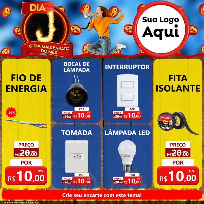 Modelo de Rede Social para Feed Facebook com o tema Dia J - O Dia Mais Barato Do Mês para Materiais Elétricos