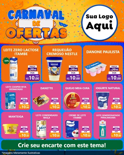 Modelo de Rede Social para Feed Instagram com o tema Carnaval de Ofertas para Frios e Laticínios