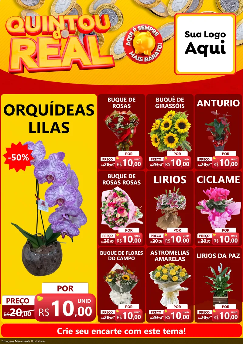 Modelo de Encarte para Encarte A4 Vertical com o tema Quintou do Real para Floricultura e jardim