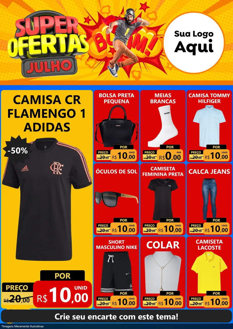 Modelo de Encarte para Encarte A4 Vertical com o tema Super Ofertas Julho para Roupas e acessórios