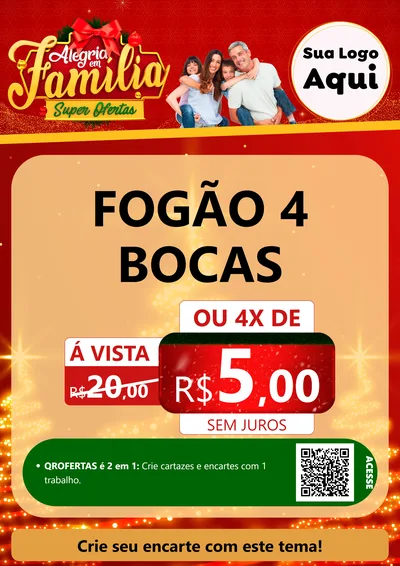 Modelo de Cartaz para Cartaz A4 Vertical com o tema Alegria em Família Super Ofertas - Natal para Móveis e Eletro