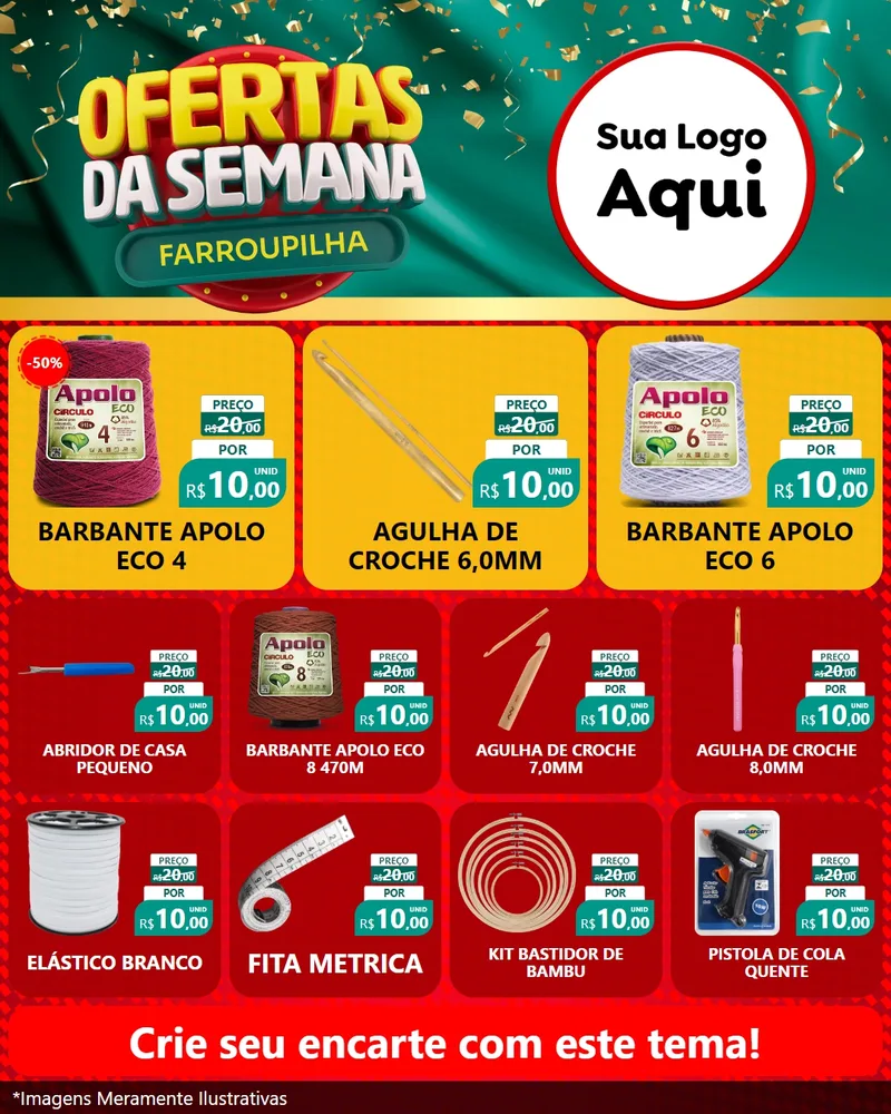 Modelo de Rede Social para Feed Instagram com o tema Ofertas da Semana Farroupilha para Armarinho e Aviamentos