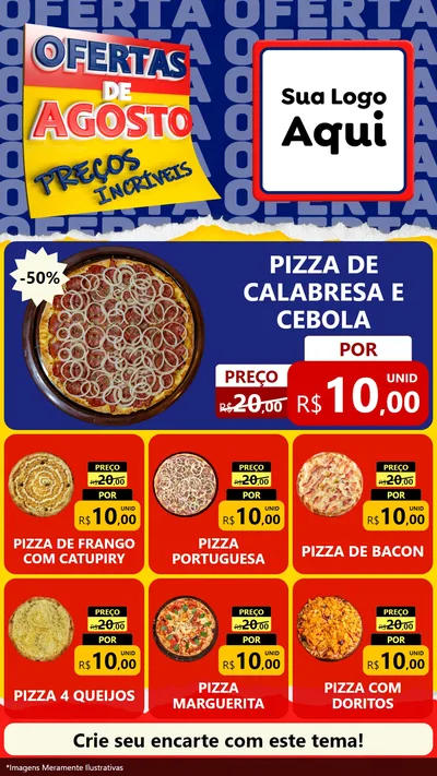 Modelo de Rede Social para Stories com o tema Ofertas de Agosto - Preços Incríveis para Pizzaria
