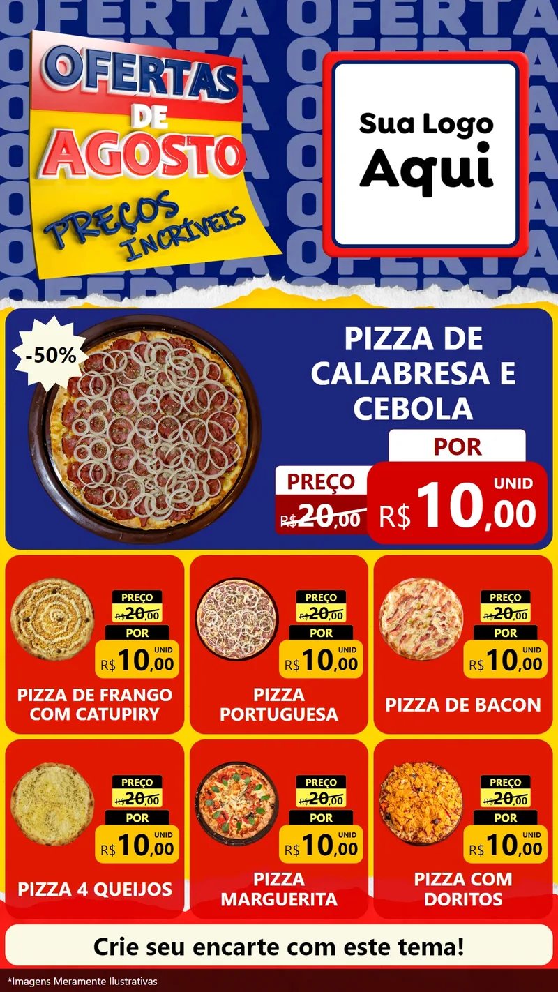 Modelo de Rede Social para Stories com o tema Ofertas de Agosto - Preços Incríveis para Pizzaria