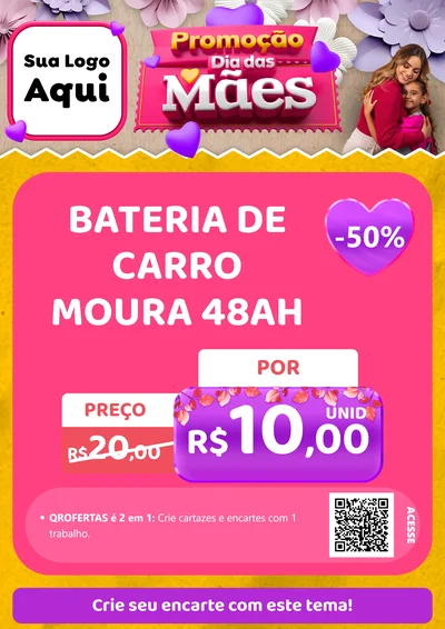 Modelo de Cartaz para Cartaz A4 Vertical com o tema Promoção Dia das Mães para Baterias Elétricas